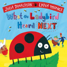 What the Ladybird Heard Next (What the Ladybird Heard, 2)