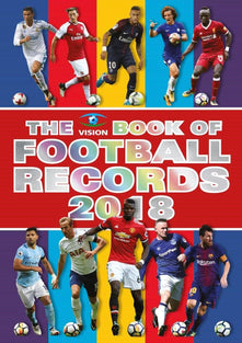 The Vision Book of Football Records 2018