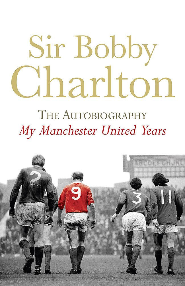 My Manchester United Years: The Autobiography