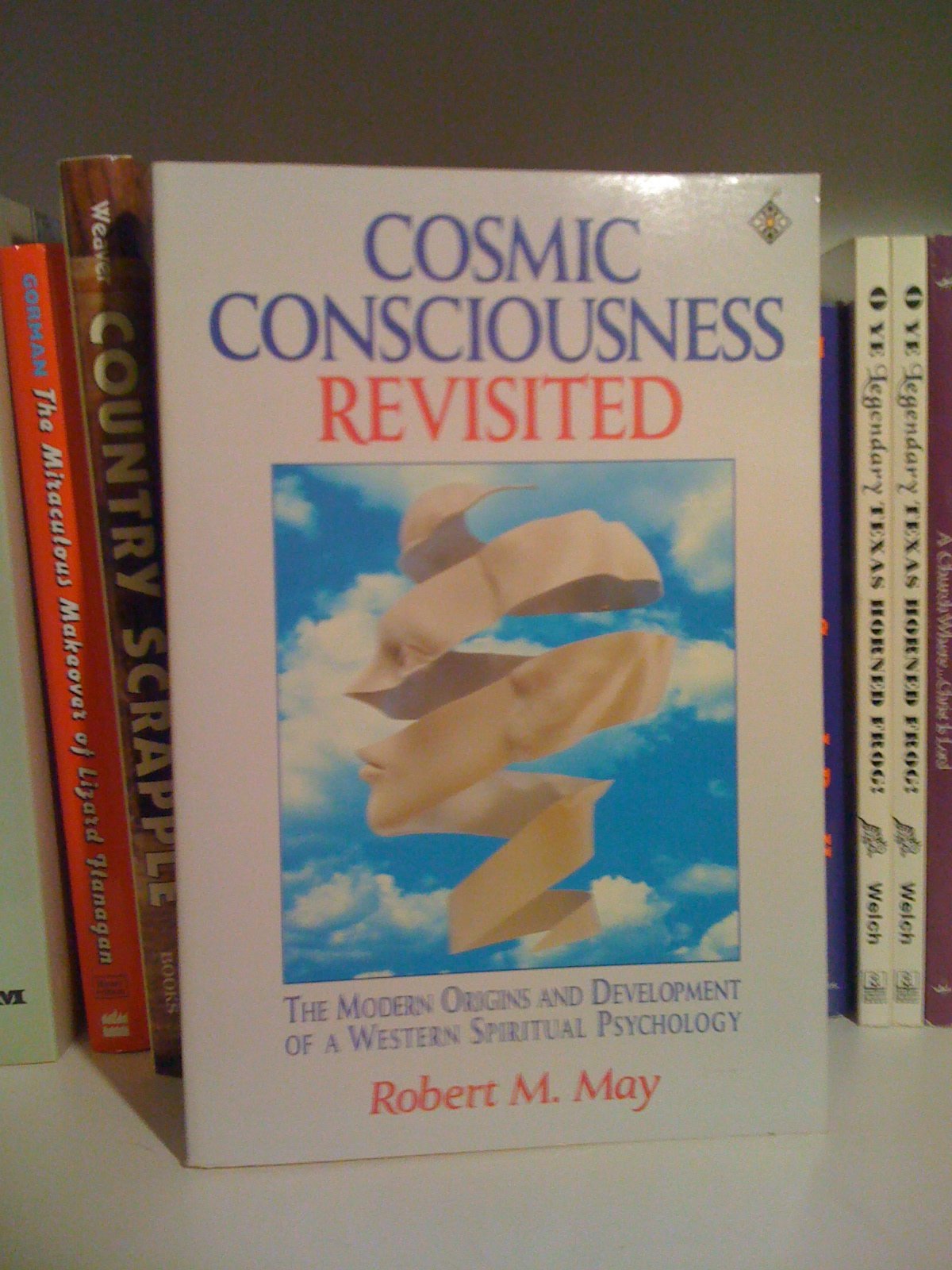Cosmic Consciousness Revisted: Modern Origins and Development of a Western Spiritual Psychology