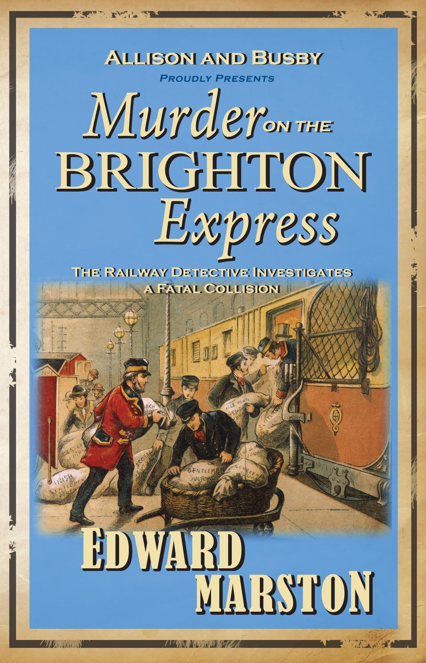 Murder on the Brighton Express (Railway Detective): The bestselling Victorian mystery series: 5