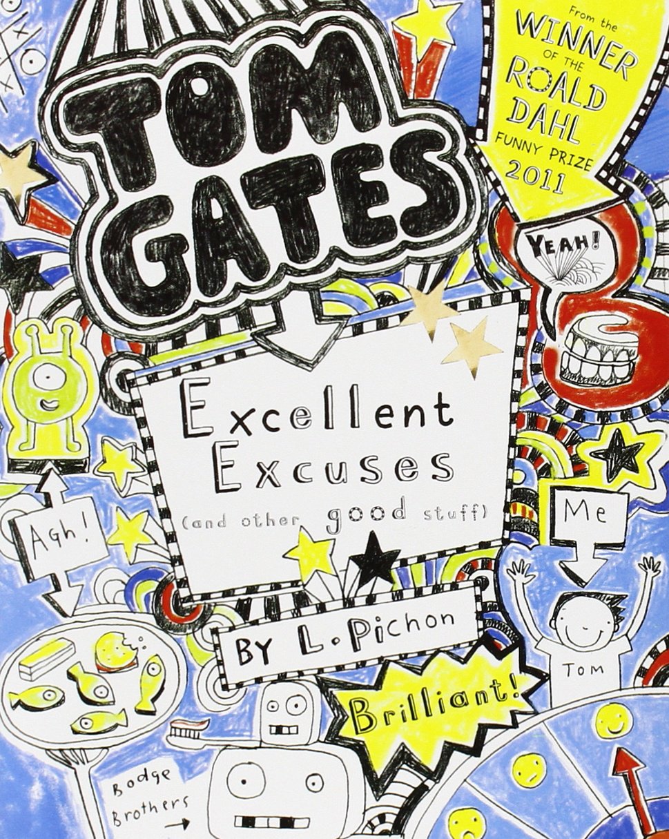 Excellent Excuses (And Other Good Stuff): 2 (Tom Gates)