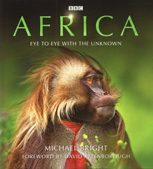 Africa: Eye to Eye with the Unknown
