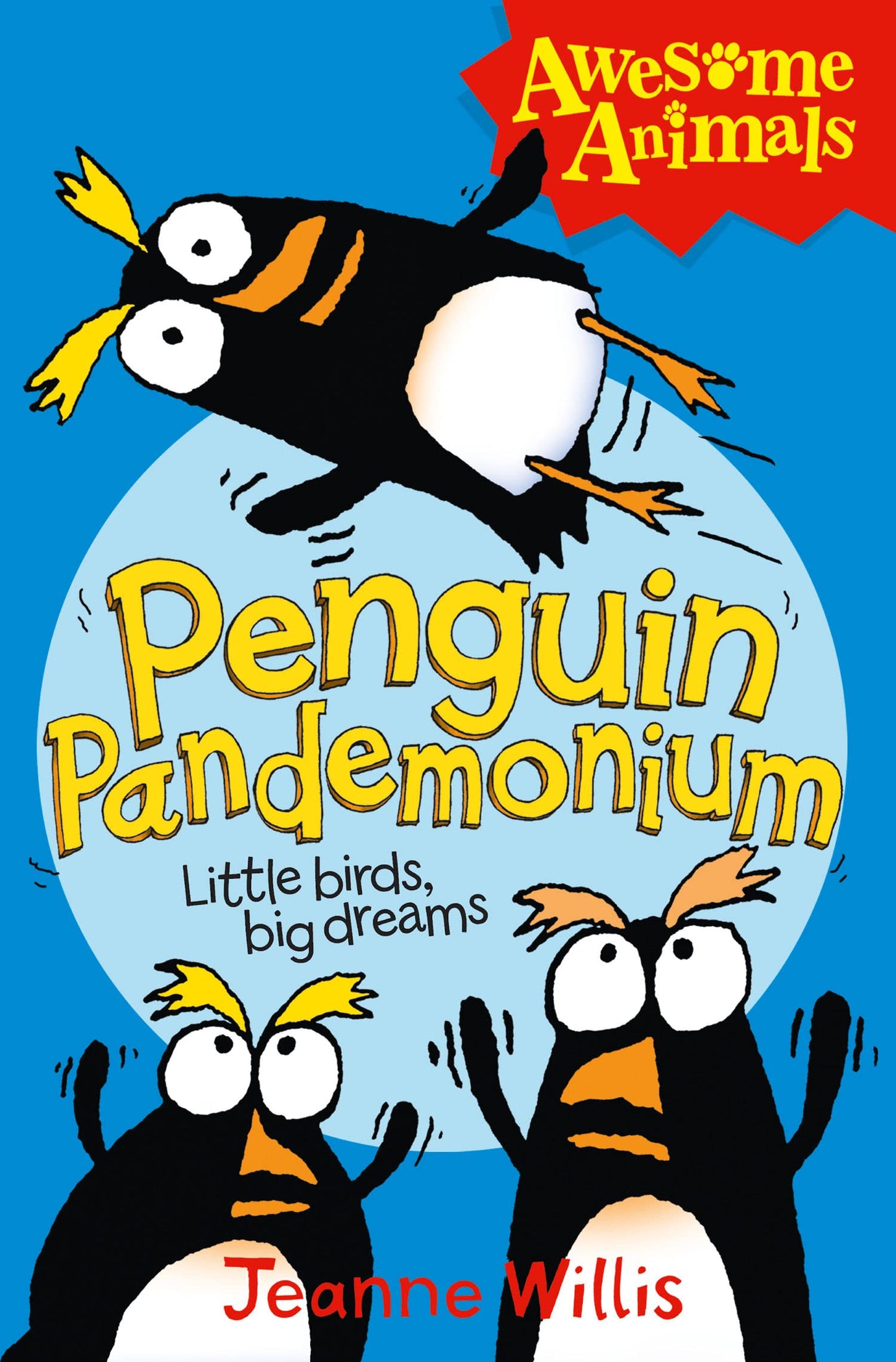 Penguin Pandemonium (Awesome Animals)