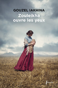 Zouleikha ouvre les yeux