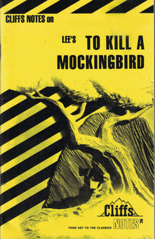 To Kill a Mockingbird: Cliffs Notes