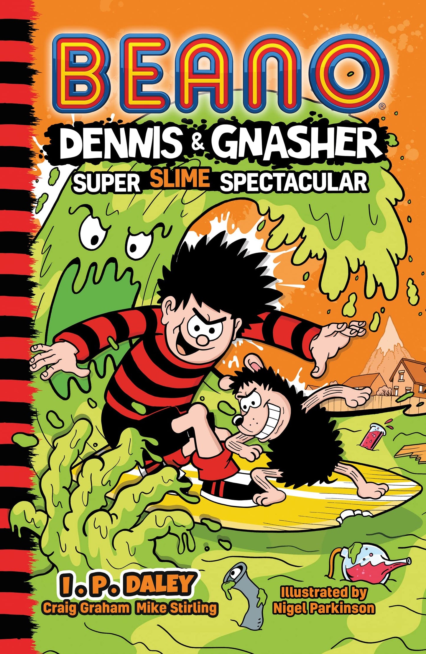 Beano Dennis & Gnasher: Super Slime Spectacular: Book 4 in the funniest illustrated series for children – a perfect Christmas present for funny 7, 8, ... year old kids – new for 2022! (Beano Fiction)