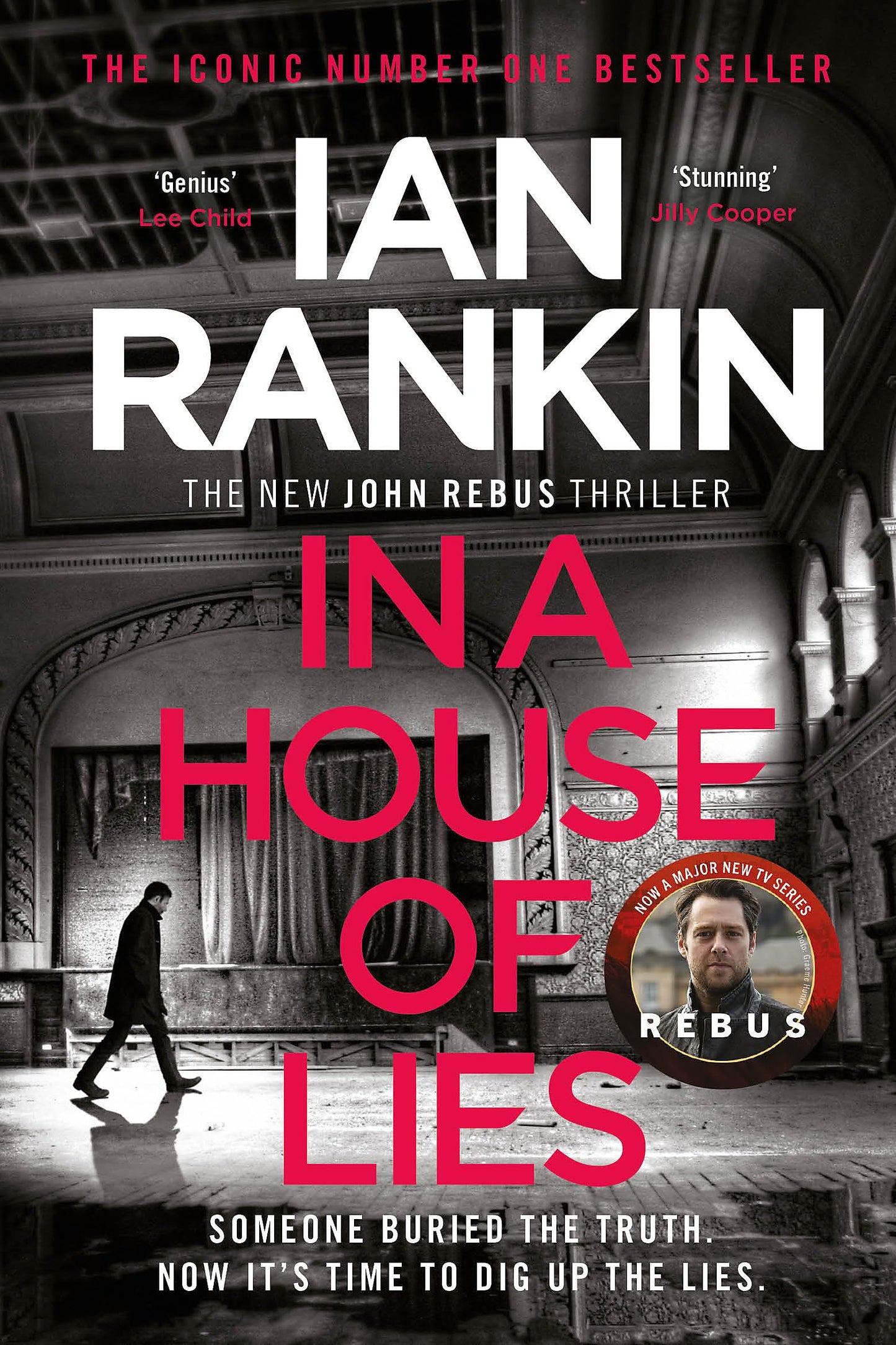 In a House of Lies: The number one bestselling series that inspired BBC One’s REBUS (A Rebus Novel)