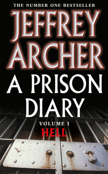 A Prison Diary: Volume 1 - Hell