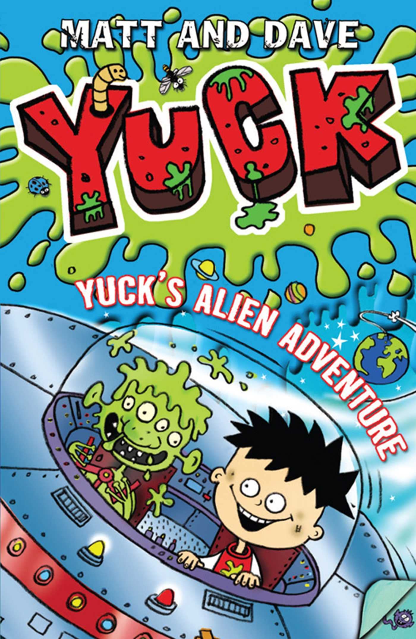 Yuck's Alien Adventure (Volume 7)