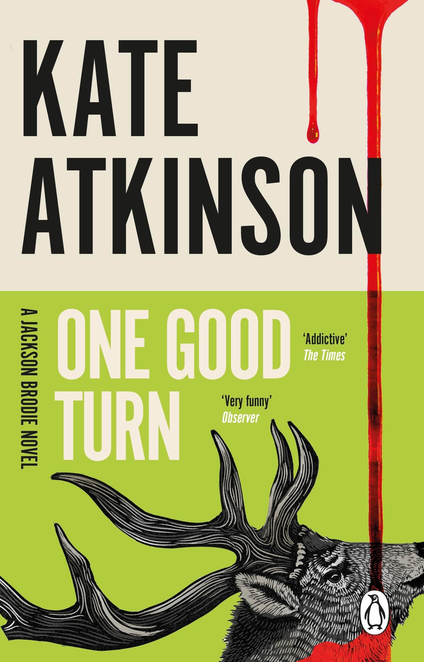 One Good Turn: The second book in the Jackson Brodie series from the bestselling author