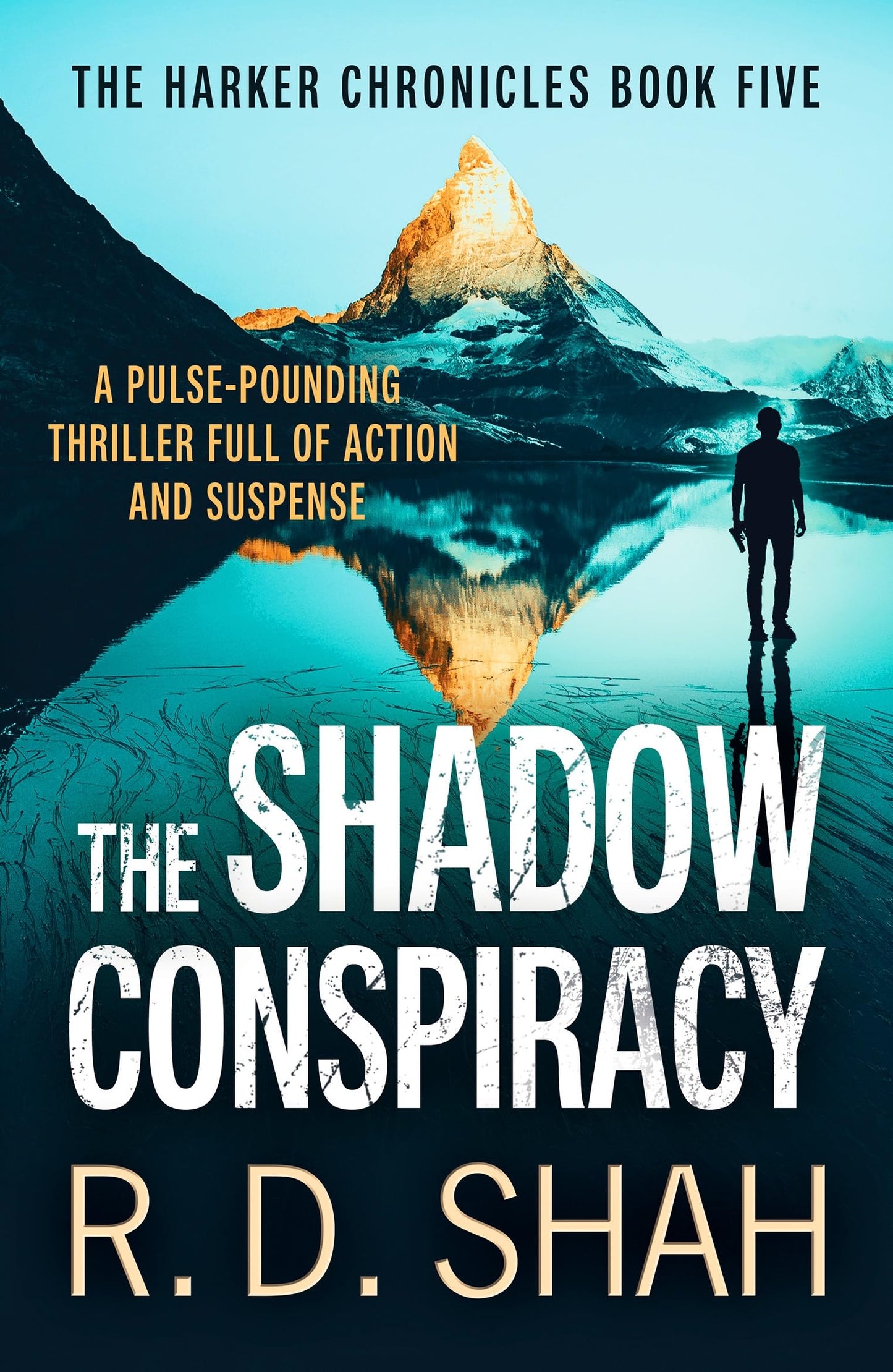 The Shadow Conspiracy: 5 (Harker Chronicles, 5)