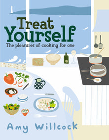 Cooking for One: 150 recipes to treat yourself