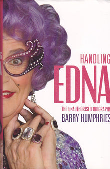 Handling Edna - the Unauthorised Biography