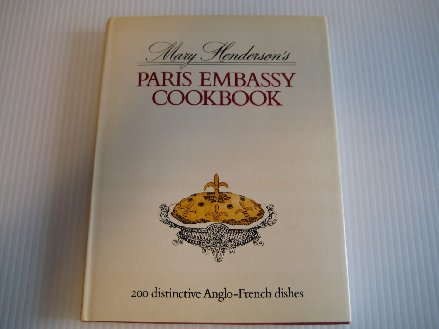 Paris Embassy Cook Book