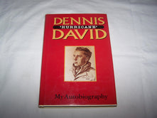 Dennis Hurricane David: My Autobiography