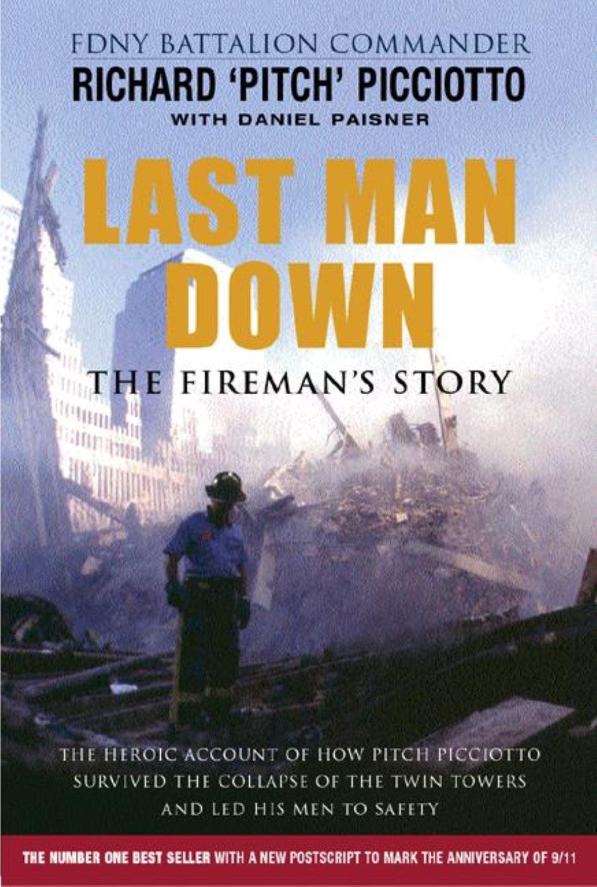 Last Man Down: The Fireman's Story