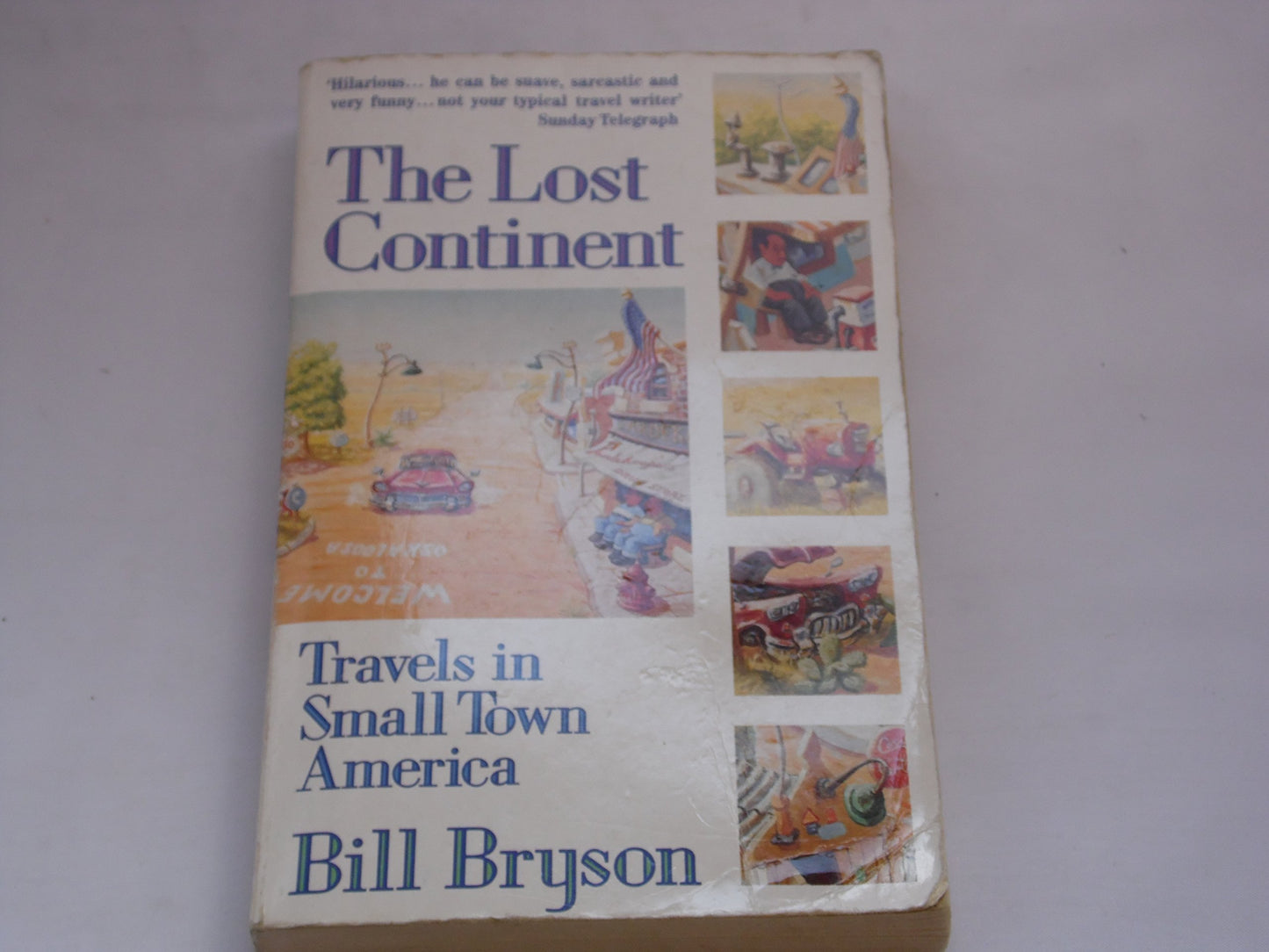 The Lost Continent: Travels in Small Town America