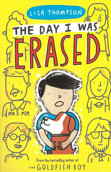 The Day I Was Erased: the entertaining, touch-of-magic mystery from the bestselling author of The Goldfish Boy