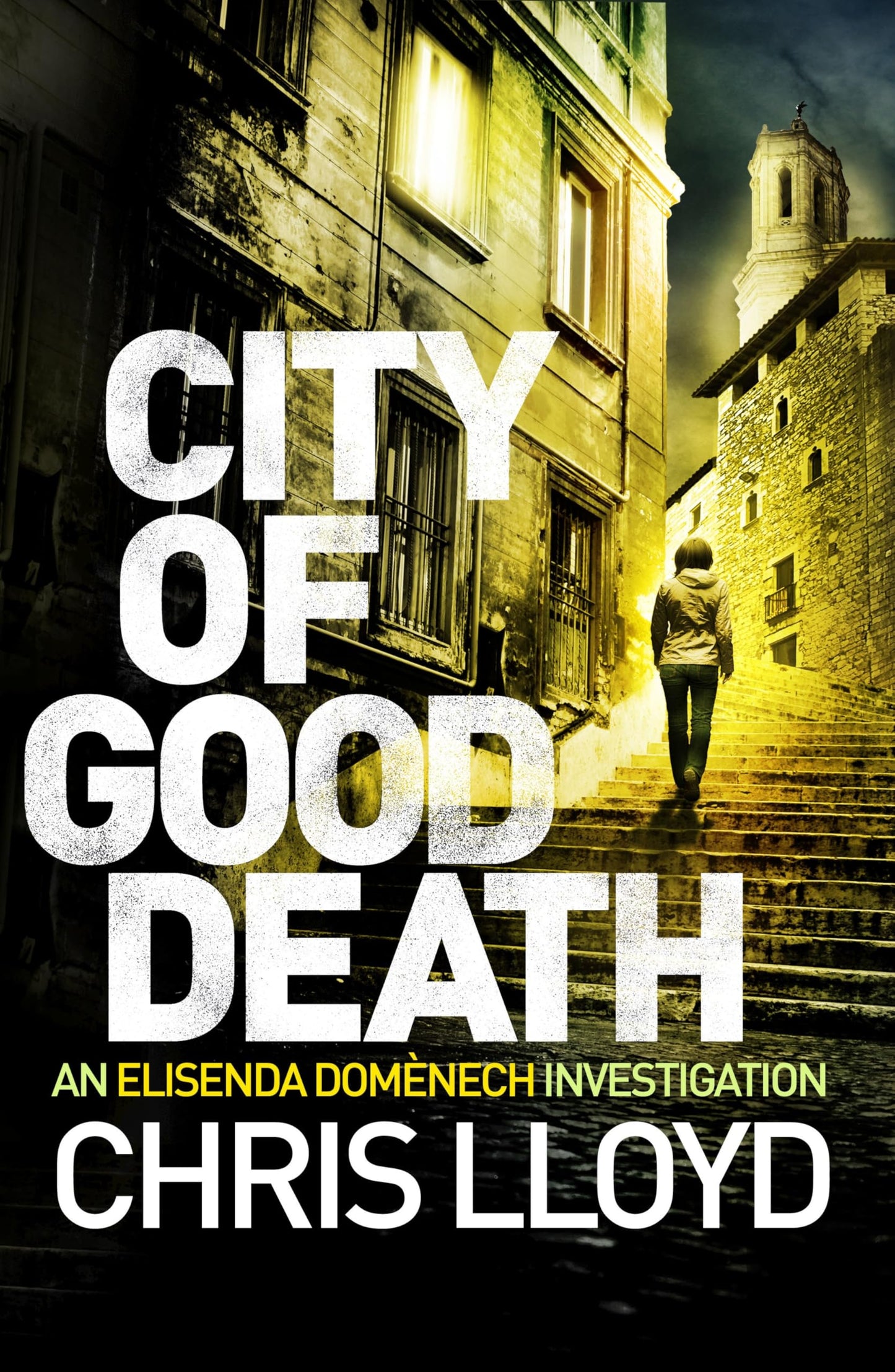 City of Good Death: 1 (Catalan Crime Thrillers, 1)