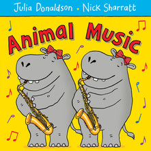 Animal Music: A first book for toddlers who love to sing and dance