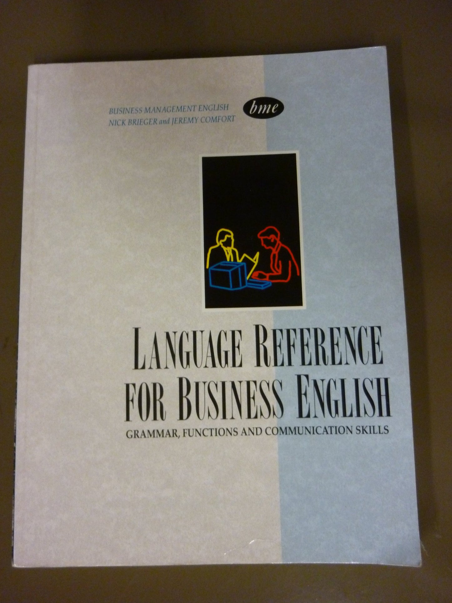 Language Reference for Business English (Business management English series)