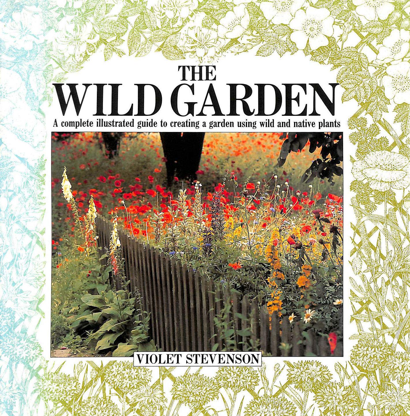 The Wild Garden (The garden bookshelf)