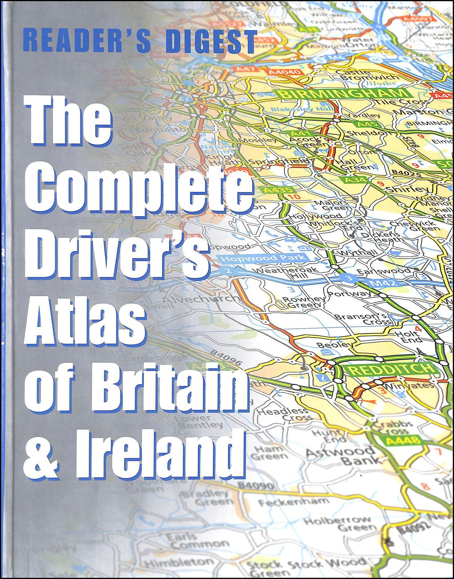 The Complete Driver's Atlas of Britain and Ireland