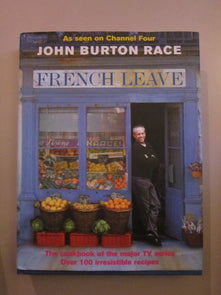 French Leave: Over 100 Irresistible Recipes