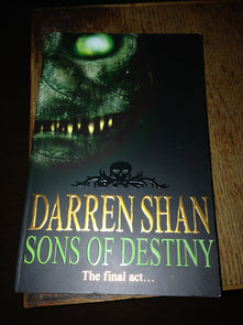 Sons of Destiny: Book 12 (The Saga of Darren Shan)