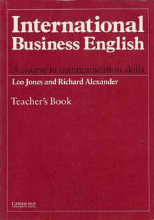 International Business English Teacher's book: A Course in Communication Skills