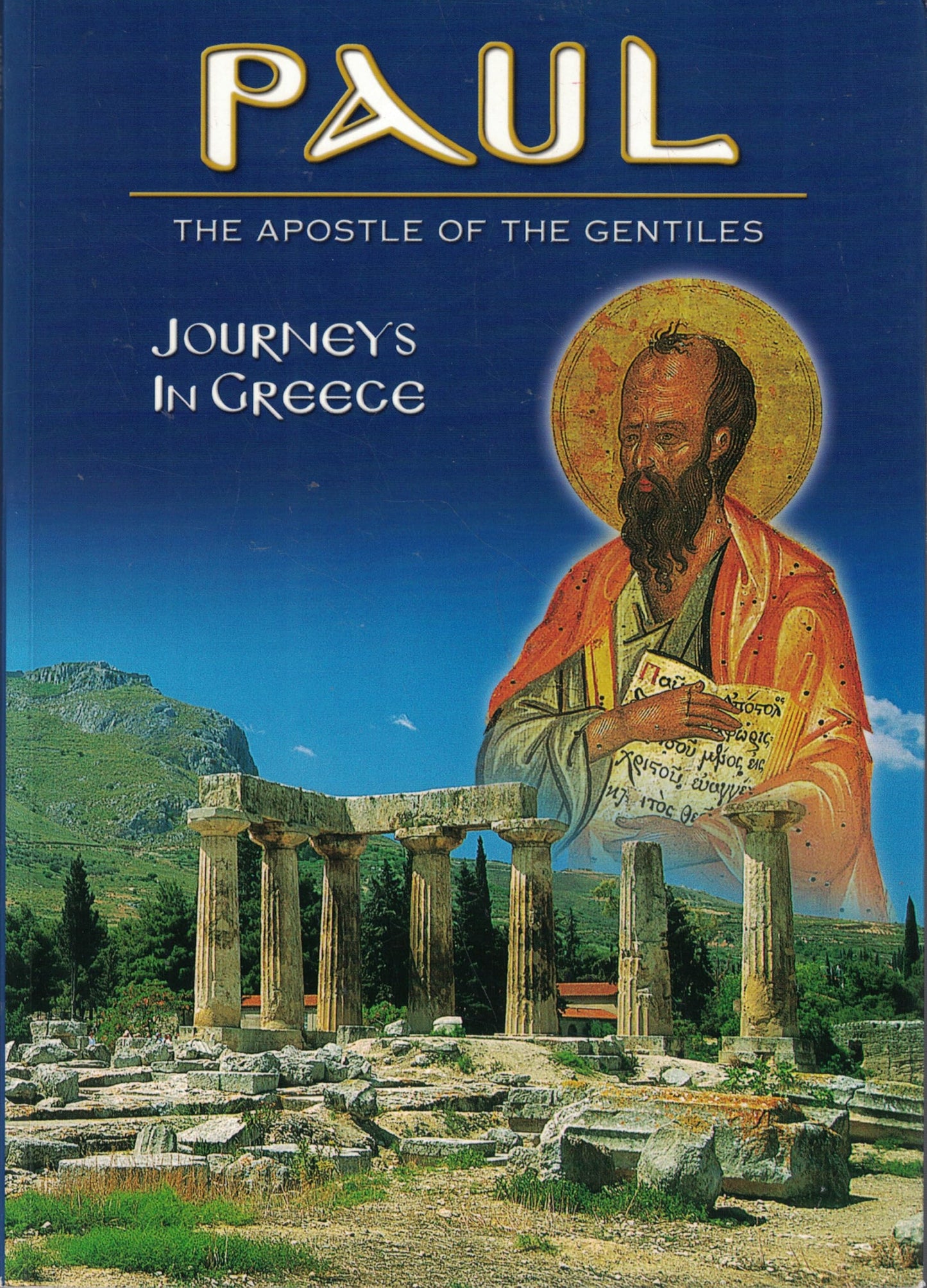 Paul the Apostle of the Gentiles