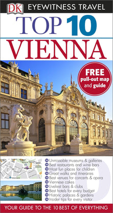 Top 10 Vienna: DK Eyewitness Top 10 Travel Guide 2015 (DK Eyewitness Travel Guide)