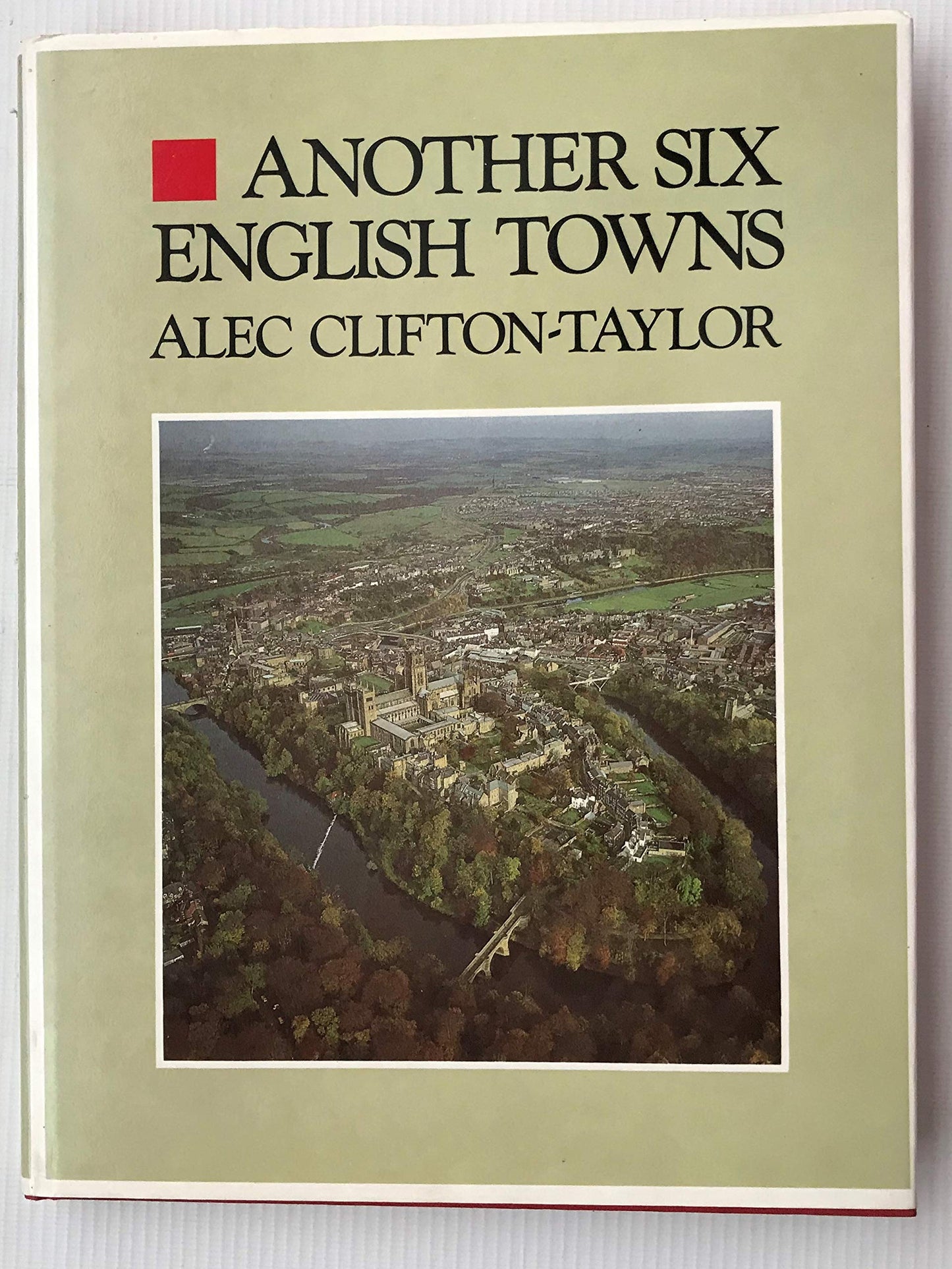 Another Six English Towns