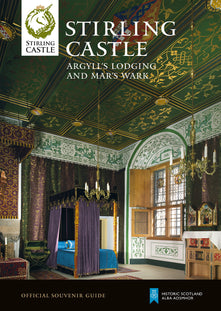 Stirling Castle (Historic Scotland: Official Souvenir Guide)
