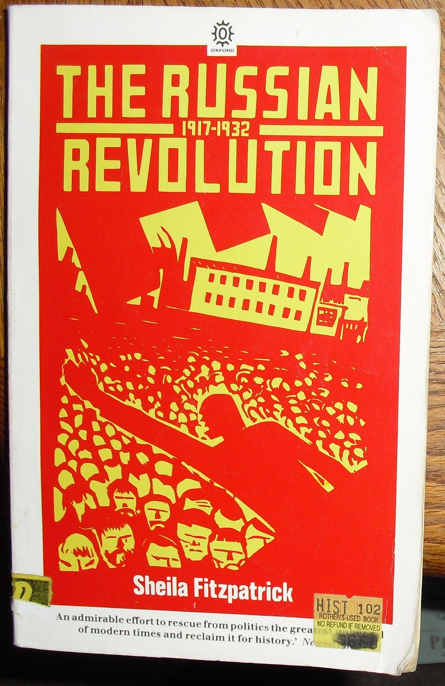 The Russian Revolution, 1917-32 (Opus Books)
