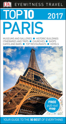 Top 10 Paris: DK Eyewitness Travel Guides 2017