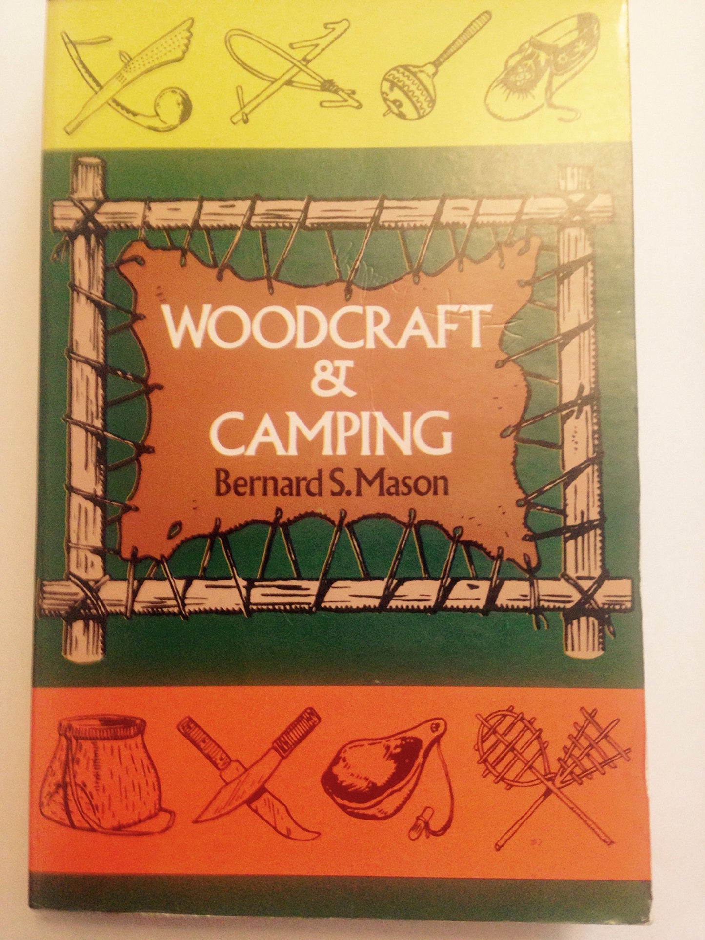Woodcraft and Camping