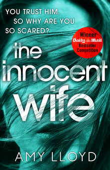 The Innocent Wife: A Richard and Judy Book Club pick
