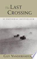 The Last Crossing