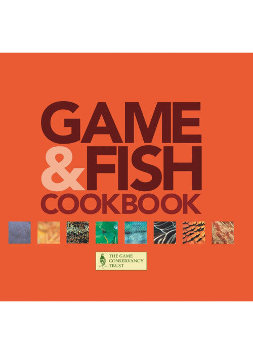 Game & Fish Cookbook: