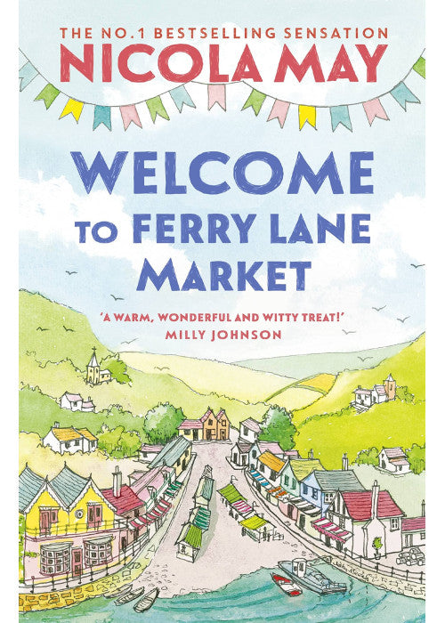 Welcome to Ferry Lane Market: Book 1 in a brand new series by the author of bestselling phenomenon THE CORNER SHOP IN COCKLEBERRY BAY