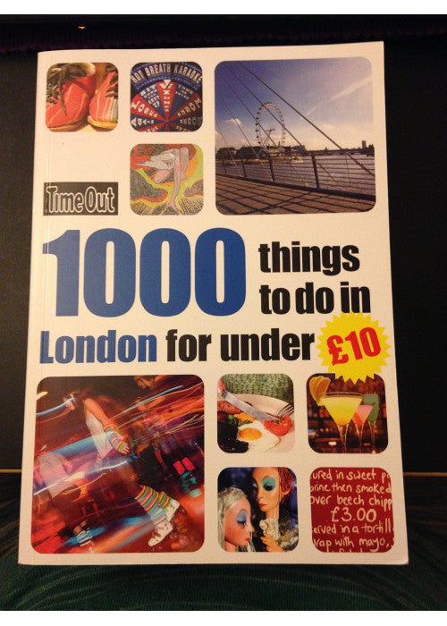 1000 Things to Do in London for Under 10 (Time Out Guides)