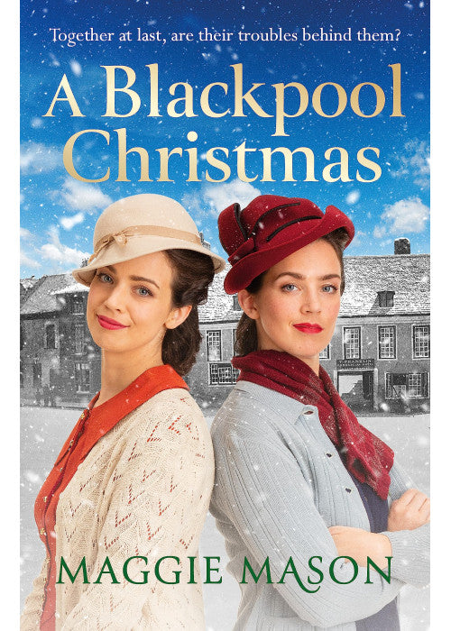 A Blackpool Christmas: A heart-warming and nostalgic festive family saga - the perfect winter read! (Sandgronians Trilogy)