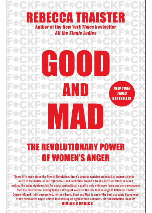 Good and Mad: The Revolutionary Power of Women's Anger