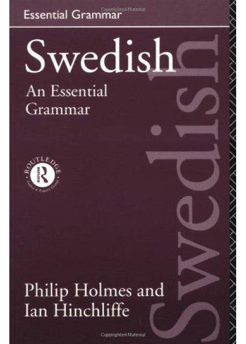 Swedish: An Essential Grammar (Routledge Essential Grammars)
