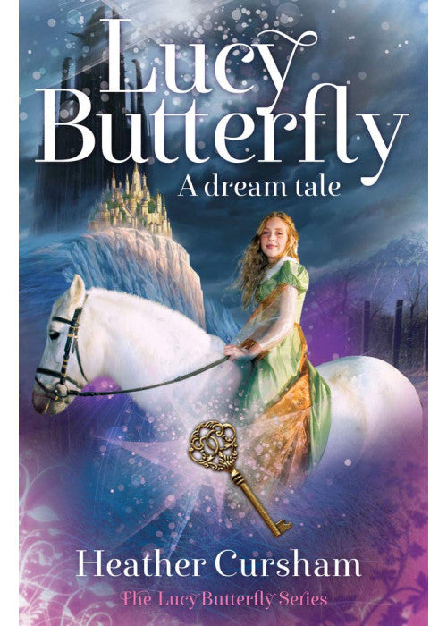 Lucy Butterfly: A Dream Tale