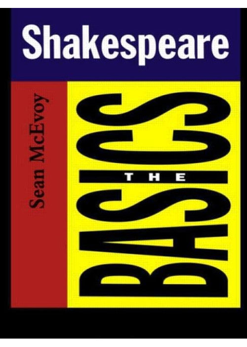 Shakespeare: The Basics