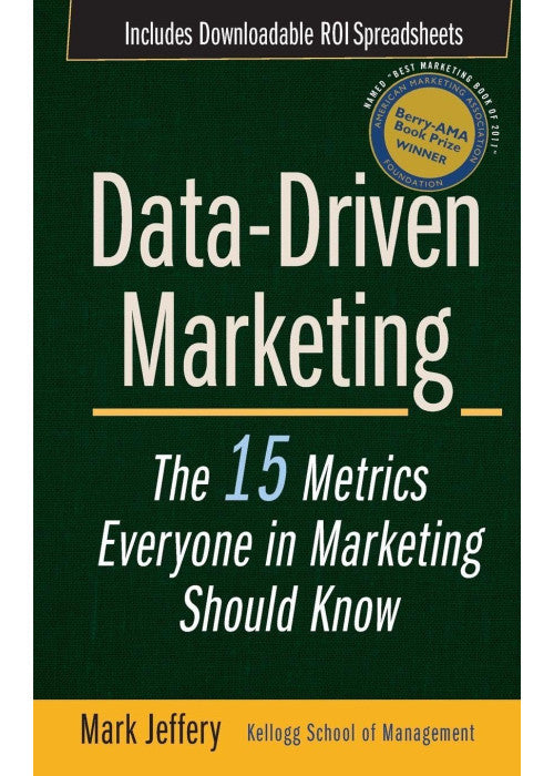 Data-Driven Marketing: The 15 Metrics Everyone in Marketing Should Know