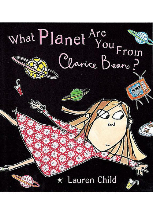 What Planet Are You From Clarice Bean?: 4